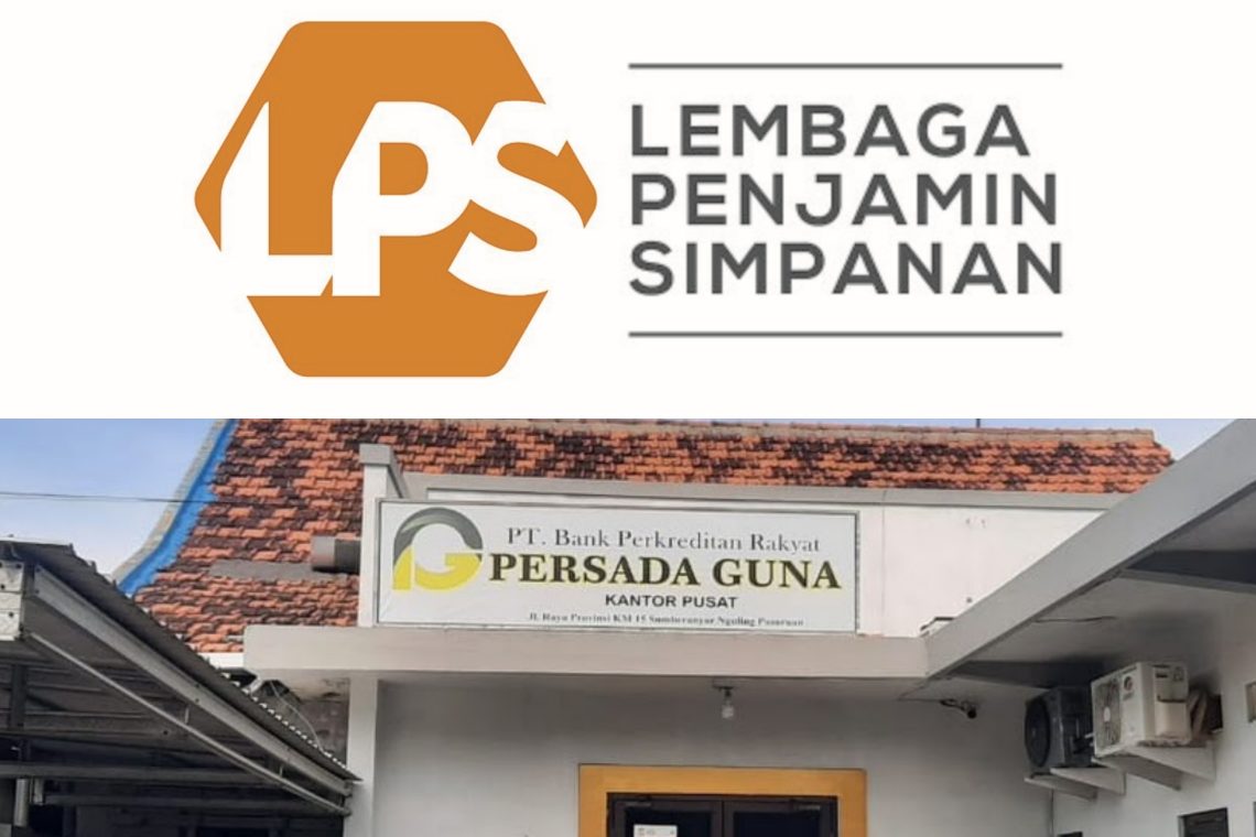 LPS Siapkan Pembayaran Simpanan Nasabah BPR Persada Guna