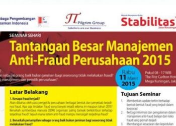 Seminar Sehari: Tantangan Besar Manajemen Anti Fraud Perusahaan 2015