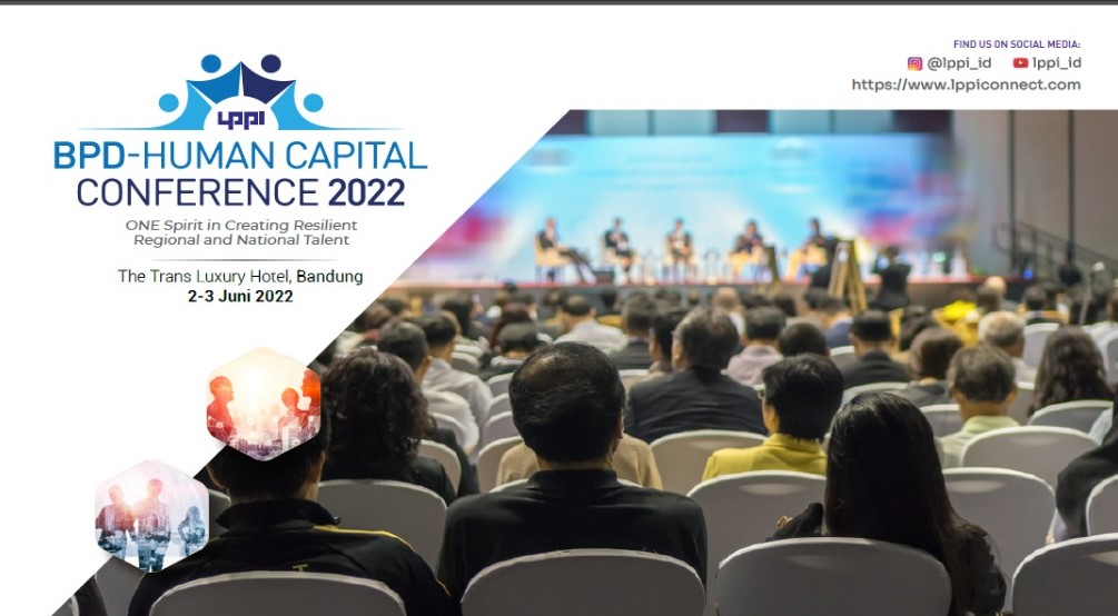 Gelar HC BPD Conference 2022, LPPI Dorong Penciptaan SDM BPD Tangguh dan Berdaya Saing