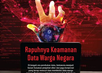 Stabilitas Edisi 189 : Rapuhnya Keamanan Data Warga Negara