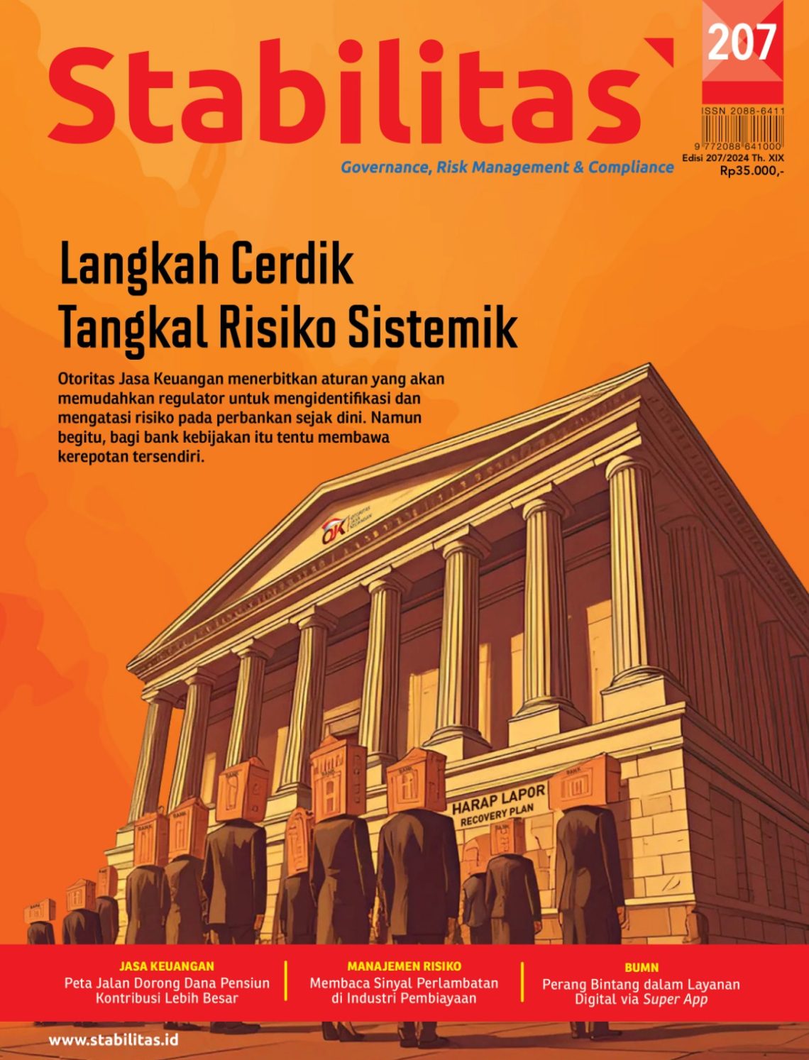 Stabilitas Edisi 207 : Langkah Cerdik Tangkal Risiko Sistemik