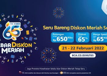 65 Tahun Berkarya, BCA Hadirkan Program Spesial HUT #SebarDiskonMeriah