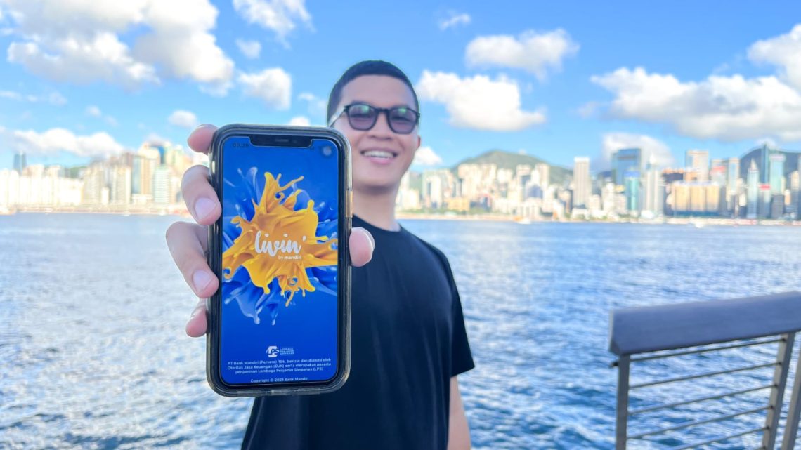 Tangkap Potensi Transaksi Digital, Bank Mandiri Kenalkan Livin’ Around The World di Hong Kong