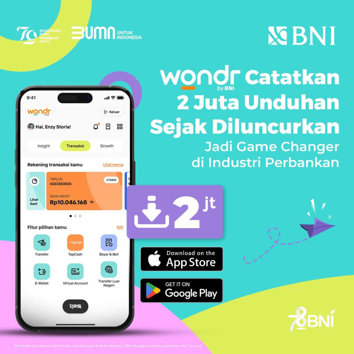 wondr by BNI Catatkan 2 Juta Unduhan Sejak Diluncurkan, Jadi Game Changer di Industri Perbankan
