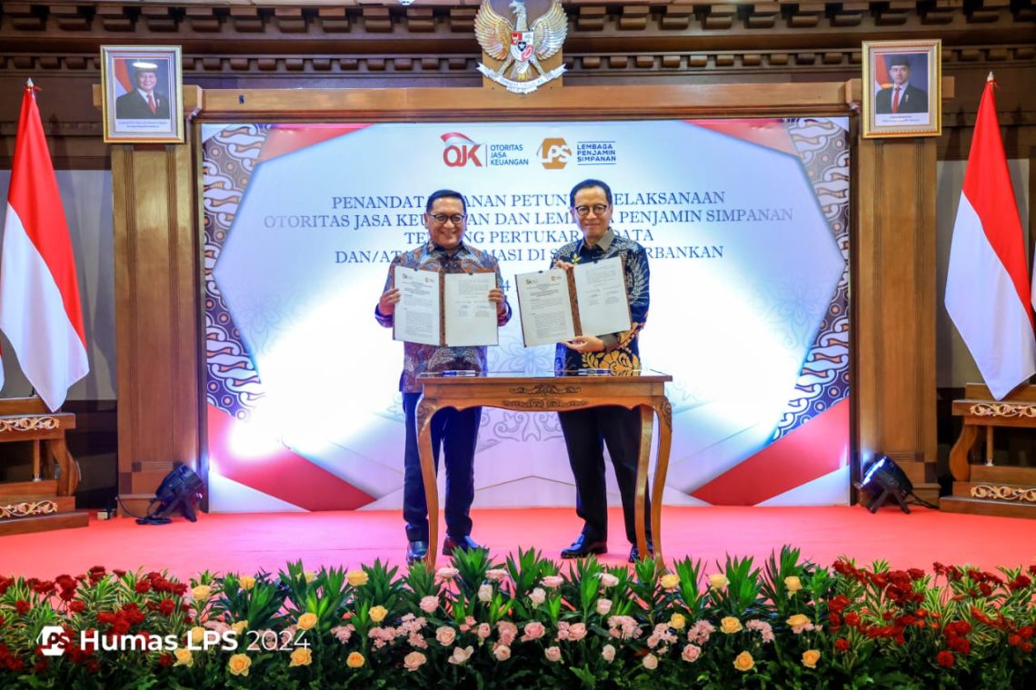 Perkuat Tugas Pengawasan, Penjaminan dan Resolusi Bank, LPS – OJK Perbaharui Juklak Pertukaran Data dan Informasi