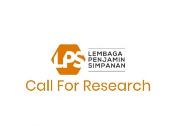 Terbuka untuk Umum, Kompetisi LPS Call for Research Kembali Digelar 2022