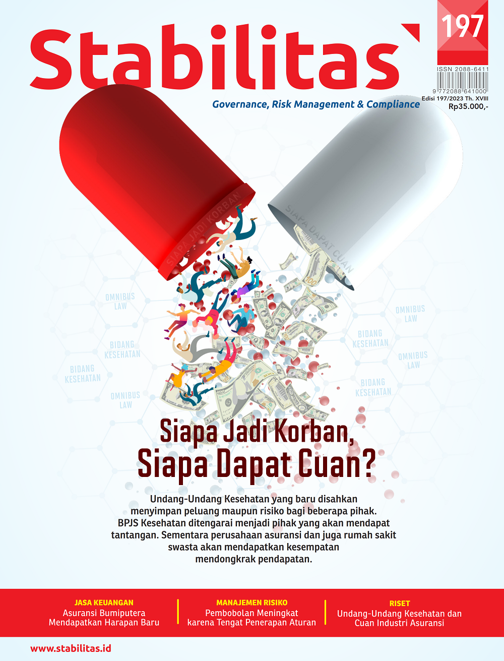 Stabilitas Edisi 197 : Siapa Jadi Korban, Siapa Dapat Cuan?