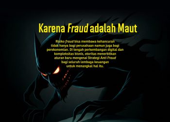 Stabilitas Edisi 208 : Karena FRAUD adalah MAUT