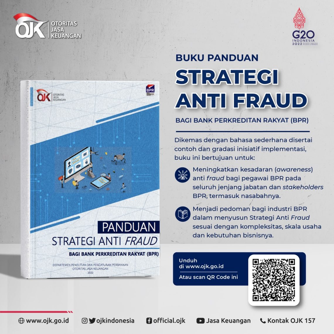 OJK: Terbitkan Aturan Strategi Anti-Fraud bagi Lembaga Jasa Keuangan