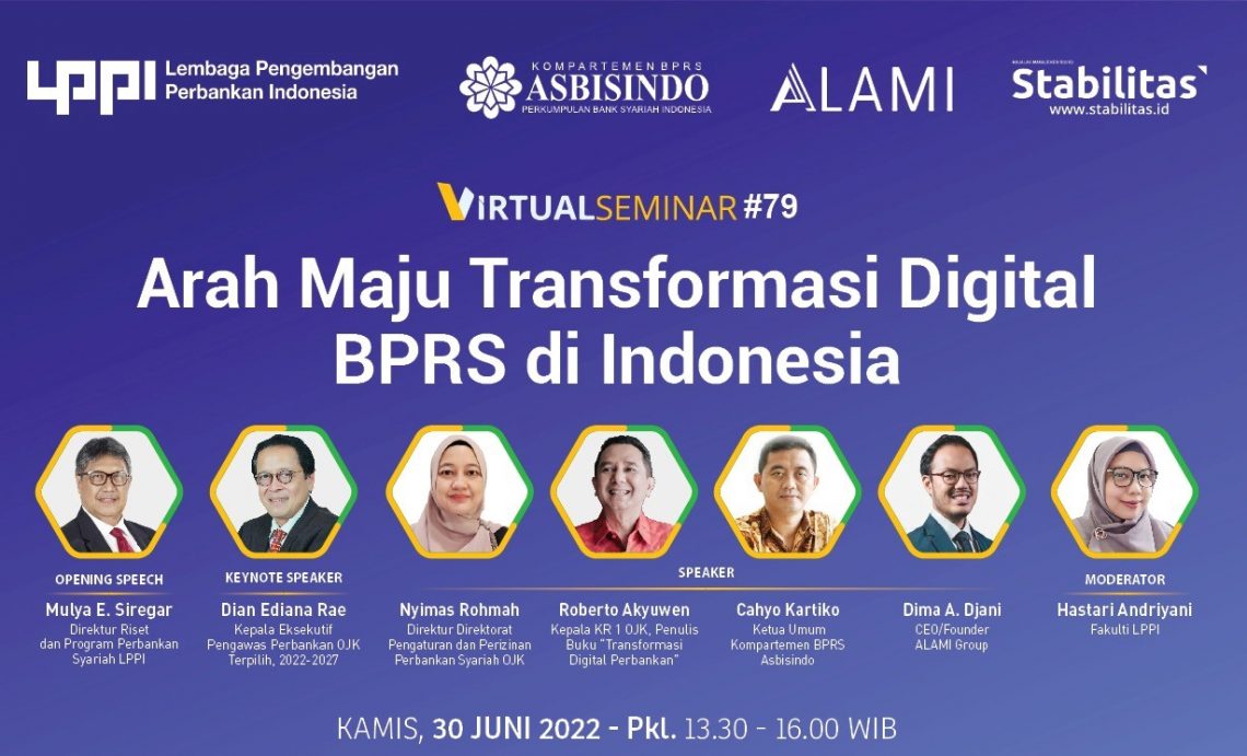 Peringati Hari BPRS 2022 (1443 H), LPPI dan ASBISINDO Gelar Dialog Mendorong Transformasi Digital BPRS 