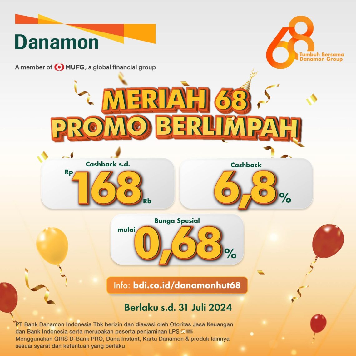 Rayakan HUT ke-68, Danamon Berikan Promo Berlimpah bagi Nasabah