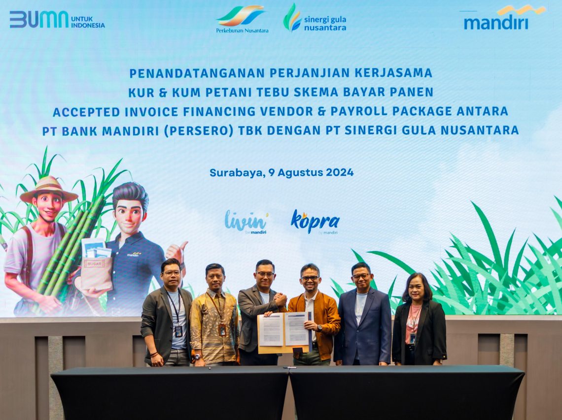 Bank Mandiri Perkuat Kemitraan dengan PT Sinergi Gula Nusantara (PTPN Holding)