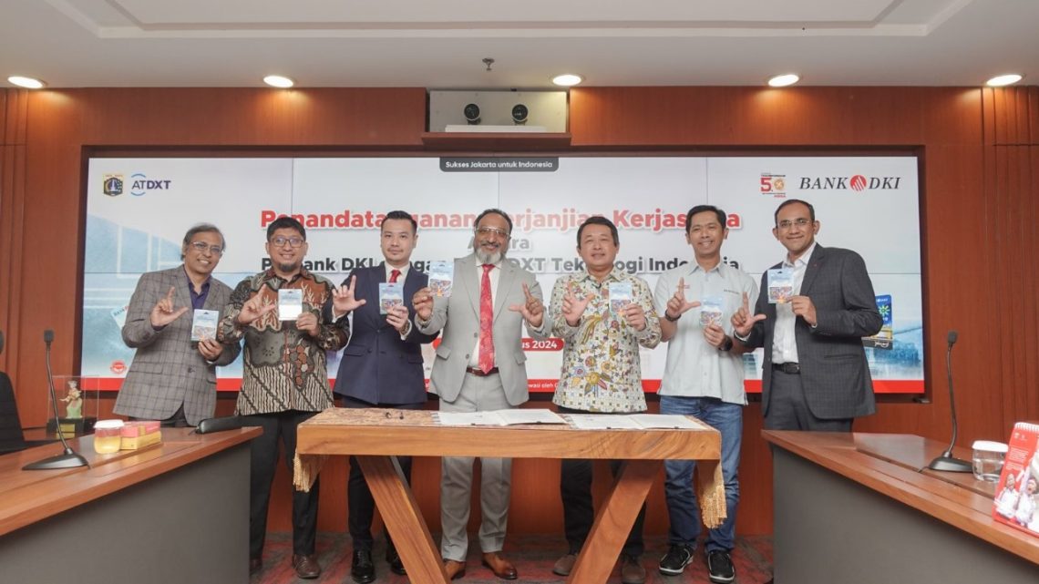 Bank DKI Gandeng PT ATDXT Teknologi Indonesia, Perluas Pengguna Kartu Elektronik JakCard