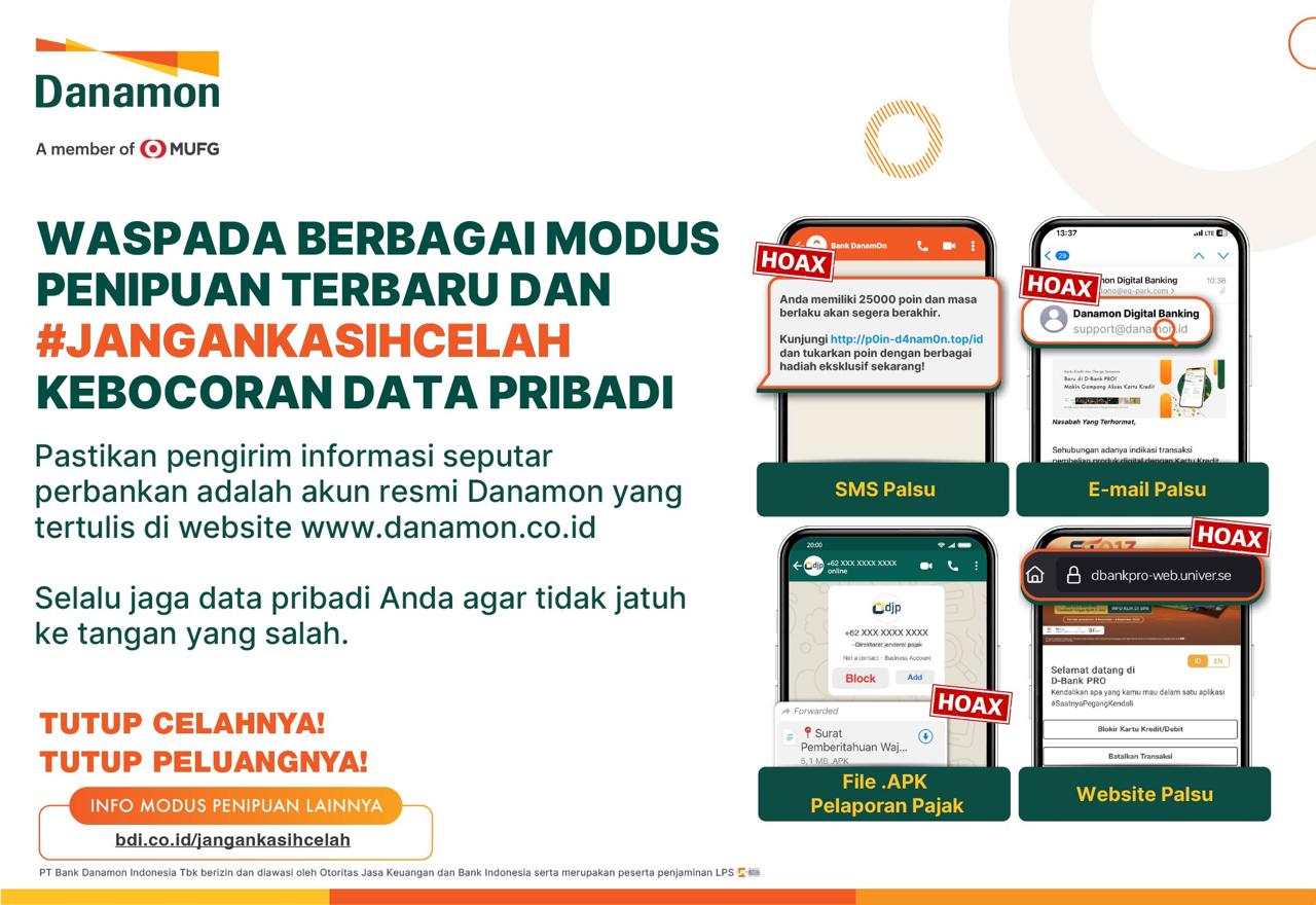 Danamon: #JanganKasihCelah, Lindungi Data Pribadi dari Maraknya Penipuan Online