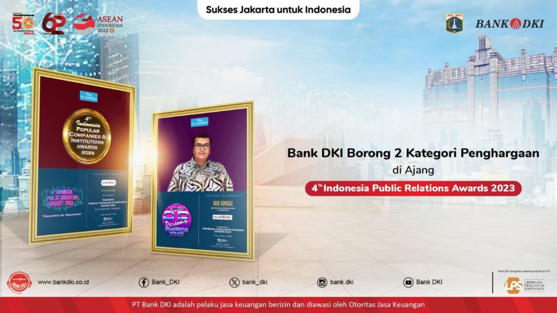 Bank DKI Raih 2 Penghargaan di Ajang 4th Indonesia Public Relations Awards 2023
