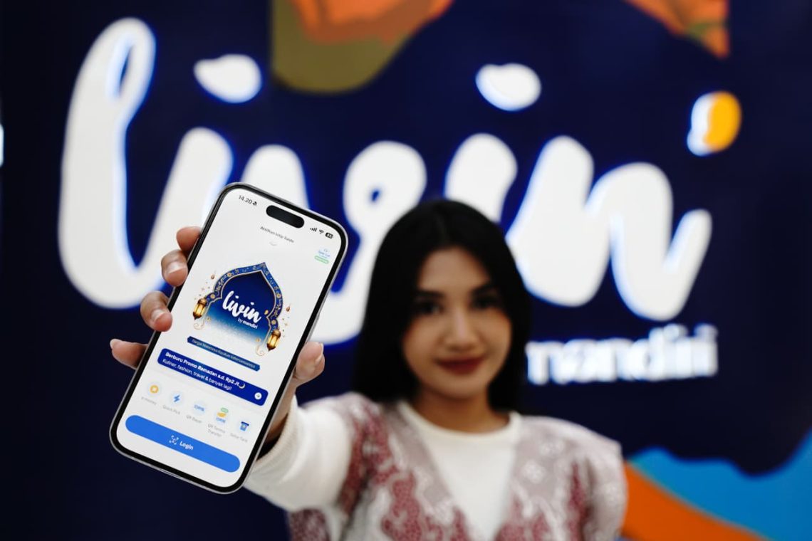 Kelola Transaksi Rp802 Triliun, Bank Mandiri Optimalkan Livin’ by Mandiri Jelang Lebaran
