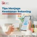 Hindari Penipuan Finansial, OJK Bagikan Tips Jaga Keamanan Rekening
