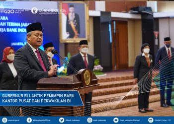 Gubernur BI Lantik Pemimpin Baru Kantor Pusat dan Perwakilan BI